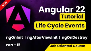 Angular 22 Tutorial for Beginners Component Life Cycle Events