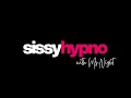 SissyHypnowithMsNight