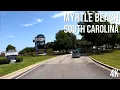 Conway to Myrtle Beach South Carolina - 4K Drive