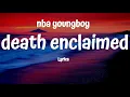 nba youngboy  - death enclaimed (Lyrics)