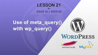 Lesson 21 Use of meta - query parameter in wp