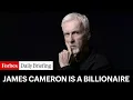 James Cameron Is Now A Billionaire
