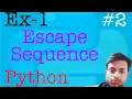 Escape Sequences In Python Tutorial escape sequence in python