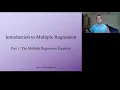 Introduction to Multiple Regression - Part 1