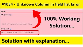 1054 - Unknown Column in field list error MySQL Error