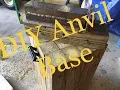 How to Build a Homemade Anvil Base
