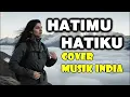 HATIKU DAN HATIMU - H. RHOMA IRAMA ( COVER INDIA MODERN)#rhomairama #laguterbaru2025 #viral #india