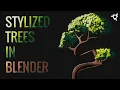 How to Create Stylized Toon-Shaded Trees in Blender Project Breakdown Blender Creative Package