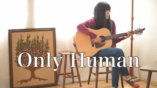 Download Only Human / K『1 Litre of Tears』（covered by Rina Aoi ) MP3