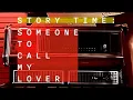 Lagu Story Time: Someone to Call My Lover \u0026 Gymnopédie 🎶