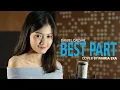 Best Part cover by Mirriam Eka
