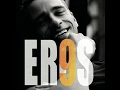 Eros Ramazzotti - Un'emozione per sempre