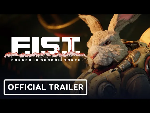 F.I.S.T.: Forged in Shadow Torch - Official Launch Trailer