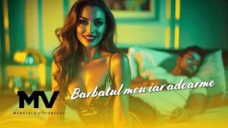 Manelele Viitorului - Barbatul meu iar adoarme (Official Video)