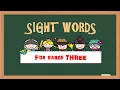 Sight Words for grade 3 with Teacher Calai