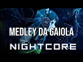 (NIGHTCORE) Medley da Gaiola - Dennis DJ Remix - MC Kevin o Chris