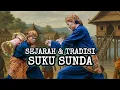 Download Lagu Sejarah dan Tradisi Suku Sunda