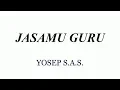Download Lagu Jasamu Guru Karaoke - Yosep S.A.S.