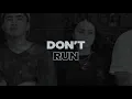 Download Lagu Sid Diamond - Don't Run [Official Lyric Version]