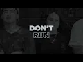 Lagu Sid Diamond - Don't Run [Official Lyric Version]