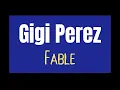 Gigi Perez - Fable [Karaoke]