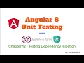 Chapter-12 Testing Dependency Injection Unit Test Angular
