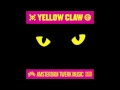 Lagu Yellow Claw-DJ Turn It Up