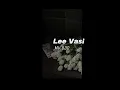 Download Lagu MY BAD-LEE VASI