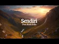 Download Lagu Sendiri Lebih Indah — Zay-Tide (Official Lyric Video)