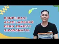 Download Lagu gerd anxiety bisa jadi komplikasi?apa bisa? simak saja penjelasan nya