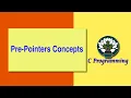 Pre-Pointers Concepts