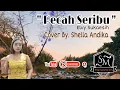 PECAH SERIBU - COVER BY.SHELLA ANDIKA - DANGDUT ORIGINAL - STYLE YAMAHA SX900 SAMPLING BEKASI