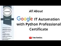 Google IT Automation Python Professional Certificate Google Free Certificate Free Google Swag