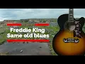 Freddie King - Same Old Blues - Backing Track Simple Version