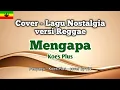 Lagu Mengapa - Koes Plus - Reggae - cover - Tembang Pensiunan