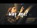 Zevia - why me? (Lyrics)