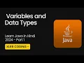 Variables And Data Types Java - Learn Java From Scratch in Hindi Part 1