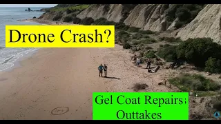 Drone crash? Gelcoat repairs, Outtakes, OTB 85