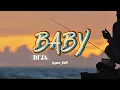 Lagu 🔸LAGU ACARA VIRAL TIK-TOK ~ BABY _ DI'JA_REGGAE REMIX - 2025🔸