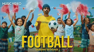 sandaru sathsara football official music video