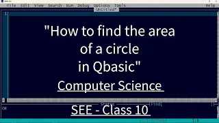 QBASIC How to find the area of a circle in qbasic