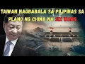 Lagu PILIPINAS KASAMA SA TARGET NG CHINA SA PLANONG 6 WARS