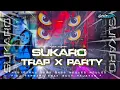 Download Lagu DJ TRAP SUKARO VIRAL TERBARU COCOK UNTUK HAJATAN BASS MID NULUP \\\\ TYREX ONE PROJECT