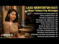 Lagu POP NOSTALGIA TERBARU | Album Lagu Paling Sedih  😭 | Maafkanlah Aku Yang Salah 💔