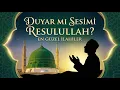 Lagu Duyar Mı Sesimi Resulullah- En Yeni ilahi