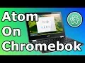 Install Atom IDE on Chromebook Linux on Chromebook