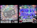 DJ Chewmacca! - mix168 - Party Mash-Ups 2024 '25