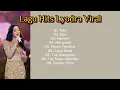Download Lagu Top Playlist Lagu Hits Lyodra | Trending Musik VIral Tiktok 2024