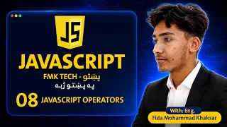 JavaScript in Pashto JavaScript Operators Lesson 08 FMK Tech -