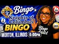 26 Bingo at KOC in Morton IL